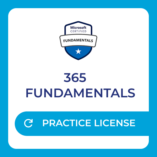 Microsoft 365 Fundamentals - (MS-900) Practice License