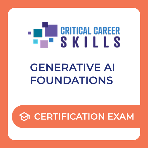 Critical Career Skills Generative AI Foundations - Certification Exam Voucher