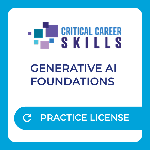 Critical Career Skills Generative AI Foundations - Practice License