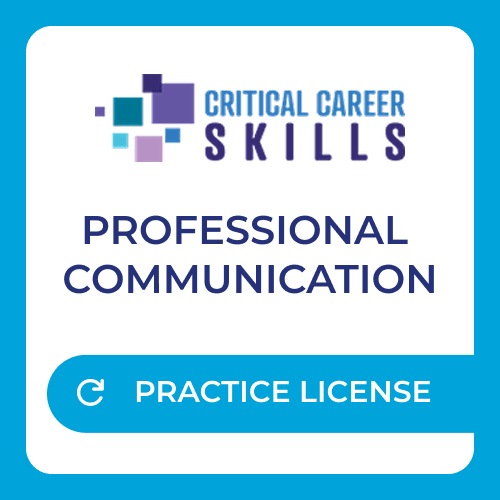 Critical Career Skills Professional Communication - Practice License