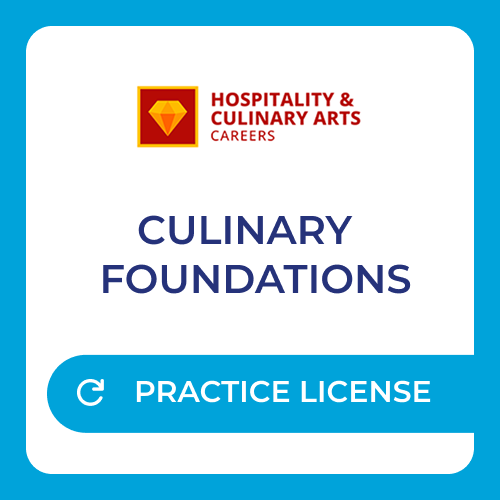 Hospitality and Culinary Arts Culinary Foundations - Practice License