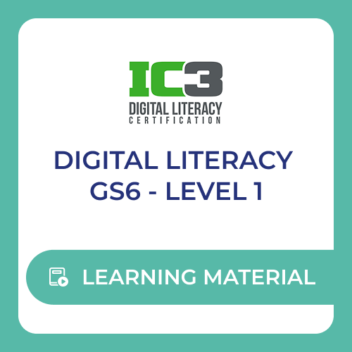 IC3 Digital Literacy Level 1 - Learning Material