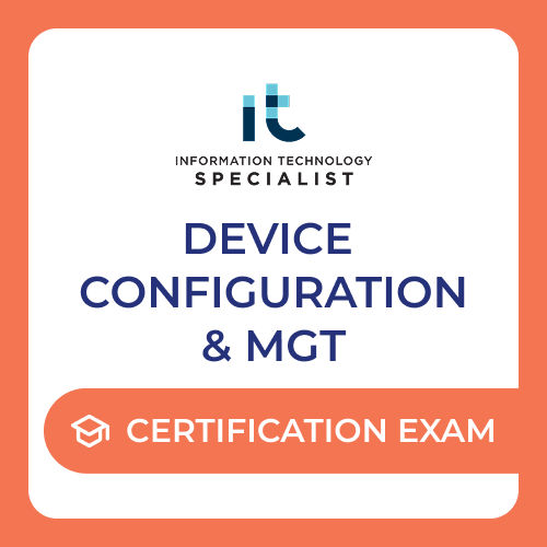 IT Specialist Device Configuration and Management - Certification Exam Voucher
