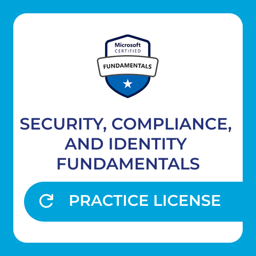 Microsoft Security, Compliance, and Identity Fundamentals - (SC-900) Practice License